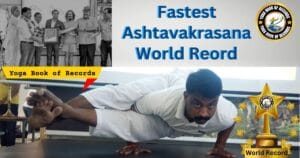 Fastest Ashtavakrasana World Reord