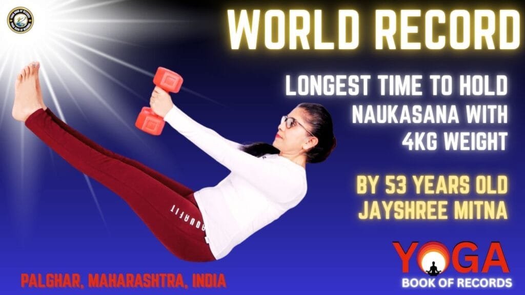 Longest Time To Hold Naukasana With 4kg Weight